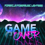 F.Power Music Lightning - Game Over